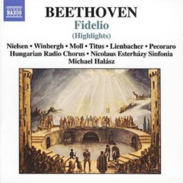 Fidelio [highlights] (Halasz, Nicolaus Esterhazy Sinfonia)