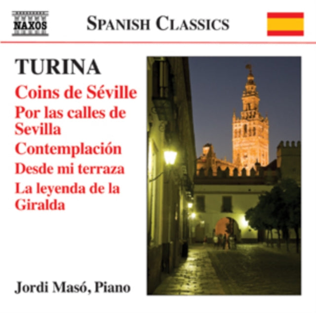 Turina: Coins De Séville/Por Las Calles De Sevilla/...