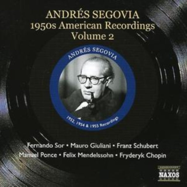 1950's American Recordings Volume 2 - Andres Segovia