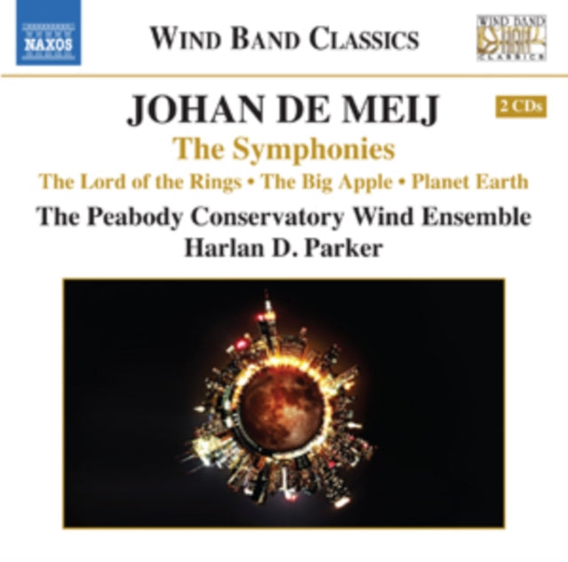 Johan De Meij: The Symphonies