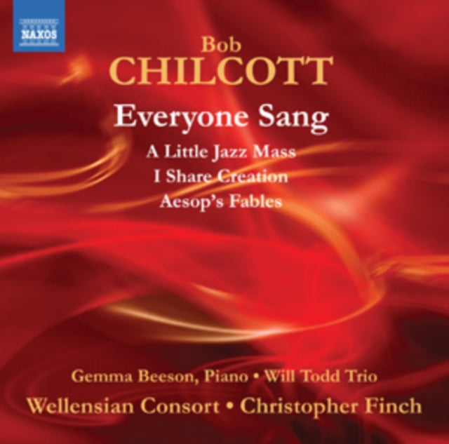 Bob Chilcott: Everyone Sang