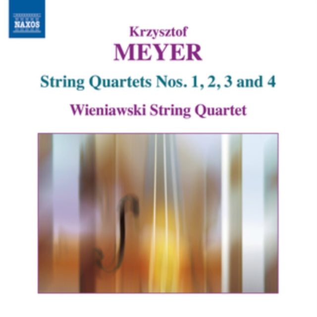 Krzysztof Meyer: String Quartets Nos. 1, 2, 3 and 4