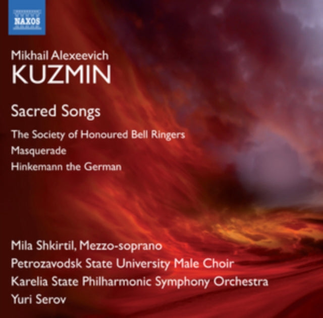 Mikhail Alexeevich Kuzmin: Sacred Songs