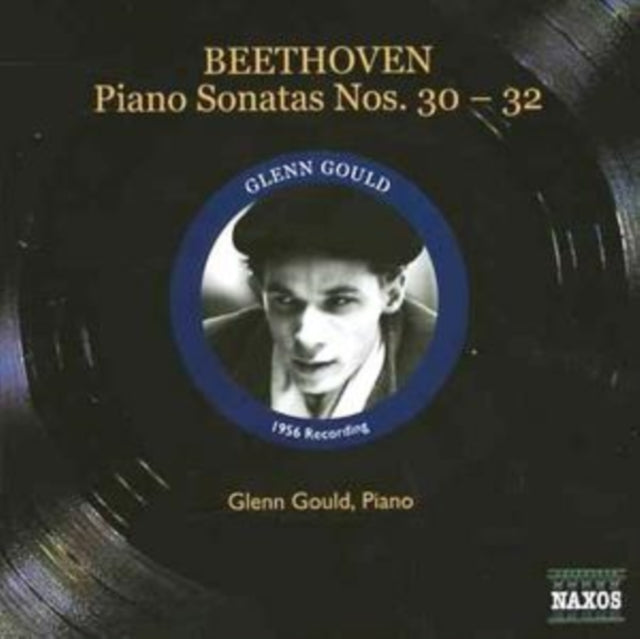 Piano Sonatas Nos. 30 - 32 (Gould)