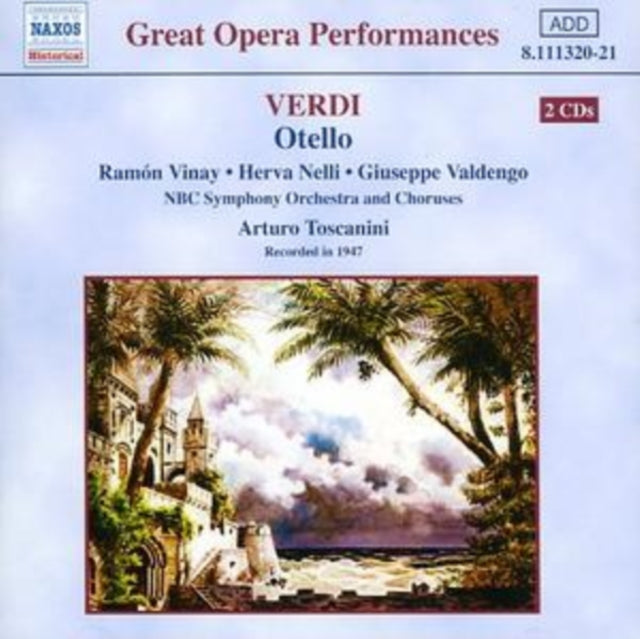 Otello (Toscanini, Nbc So and Choruses)