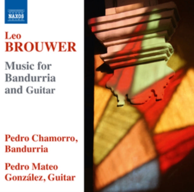 Leo Brouwer: Music for Bandurria and Guitar