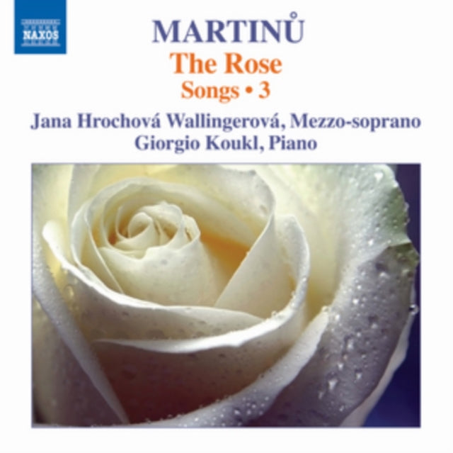 Martinu: The Rose