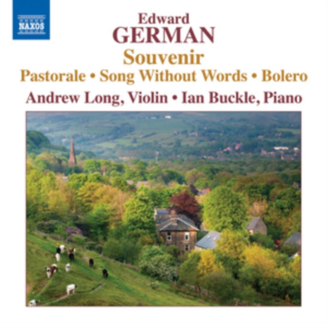 Edward German: Souvenir/Pastorale/Song Without Words/Bolero