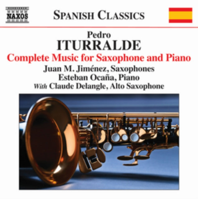 Pedro Iturralde: Complete Music for Saxophone and Piano