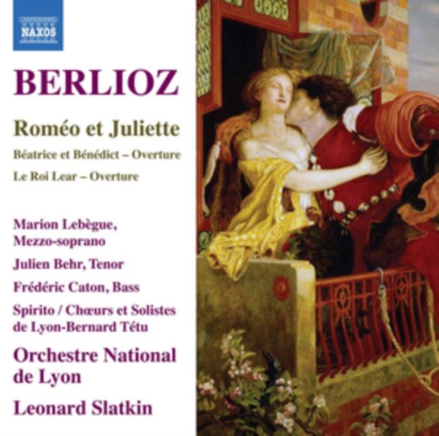 Berlioz: Roméo Et Juliette/Béatrice Et Bénédict - Overture/...