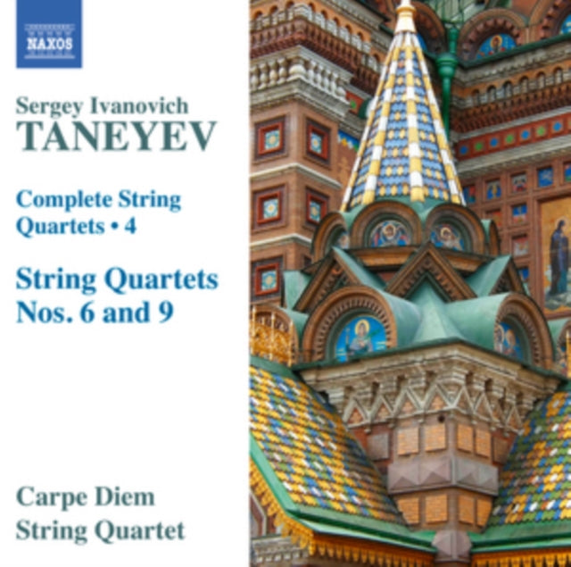 Sergey Ivanovich Taneyev: Complete String Quartets