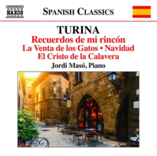 Turina: Recuerdos De Mi Rincón/La Venta De Los Gatos/Navidad/...