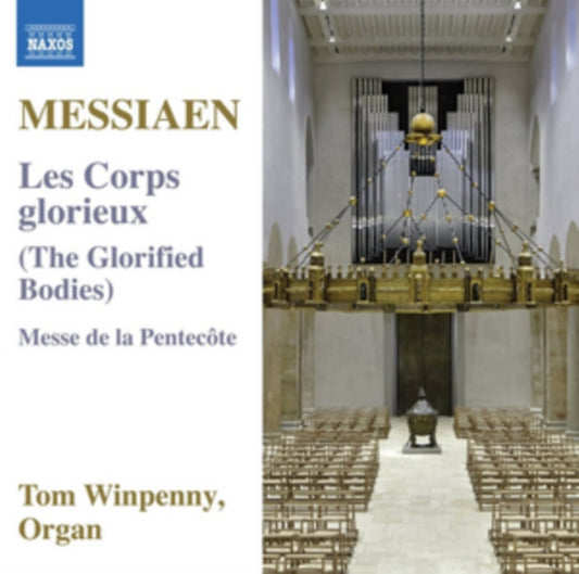 Messiaen: Les Corps Glorieux/Messe De La Pentecôte
