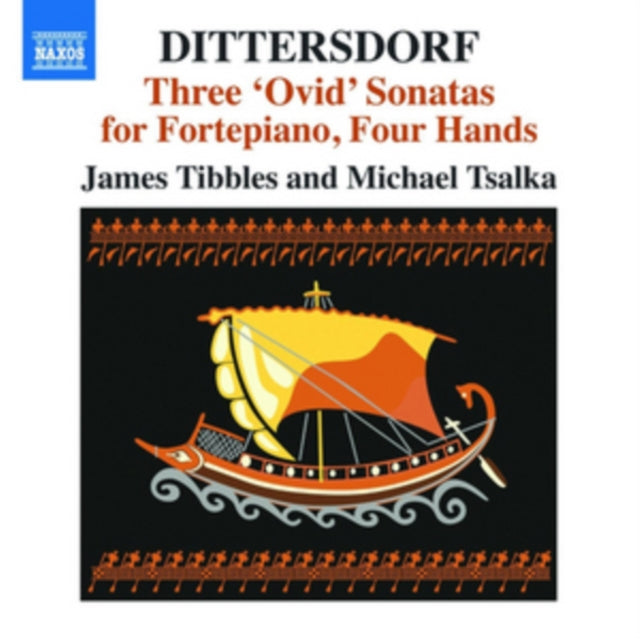 Dittersdorf: Three 'Ovid' Sonatas for Fortepiano, Four Hands