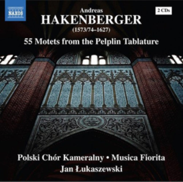 Andreas Hakenberger: 55 Motets from the Pelplin Tablature