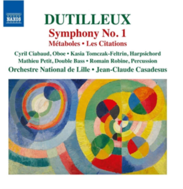 Dutilleux: Symphony No. 1/Metaboles/Les Citations