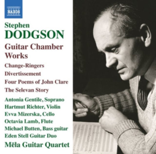 Stephen Dodgson: Guitar Chamber Works