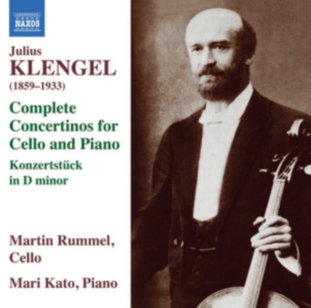 Julius Klengel: Complete Concertinos for Cello and Piano/...