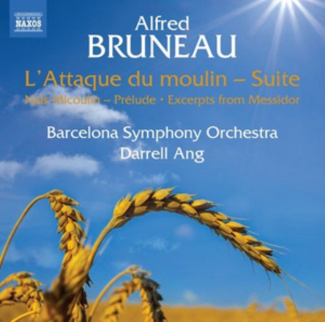 Alfred Bruneau: L'Attaque Du Molin - Suite