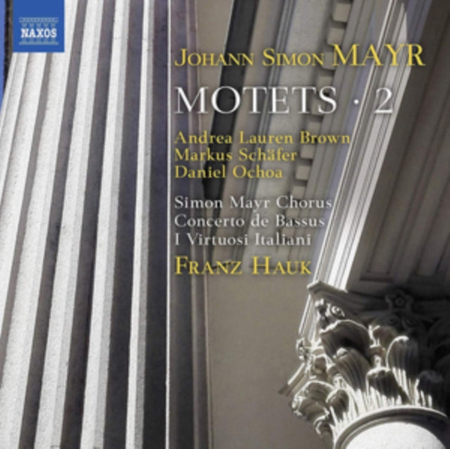 Johann Simon Mayr: Motets