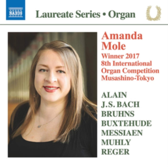 Amanda Mole: Alain/J.S. Bach/Bruhns/Buxtehude/Messiaen/...