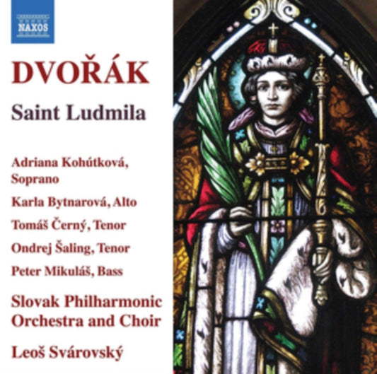 Dvorák: Saint Ludmila