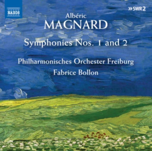 Albéric Magnard: Symphonies Nos 1 and 2