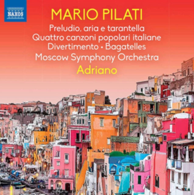 Mario Pilati: Preludio, Aria E Tarantella/Quattro Canzoni...