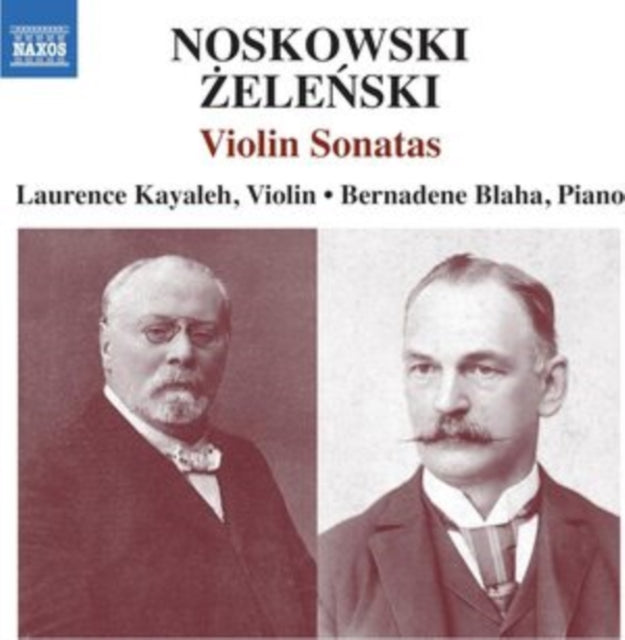 Noskowski/Zelenski: Violin Sonatas