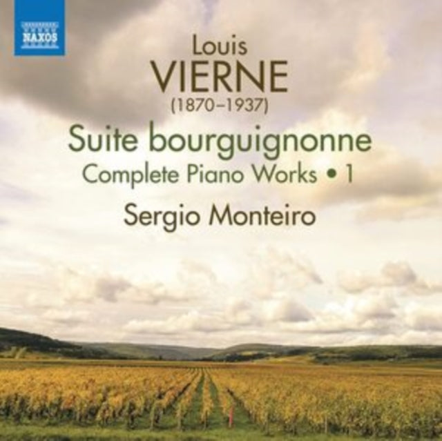Louis Vierne: Suite Bourguignonne