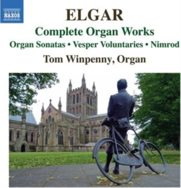 Elgar: Complete Organ Works