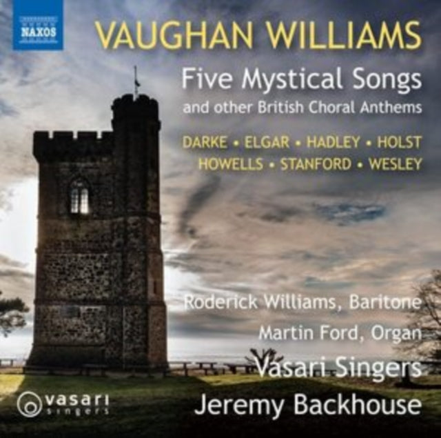 Vaughan Williams: Five Mystical Songs and Other British Choral...