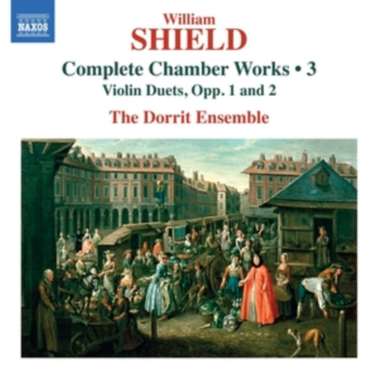 William Shield: Complete Chamber Works
