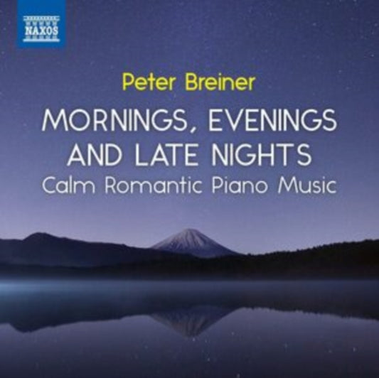 Peter Breiner: Mornings, Evenings and Late Nights
