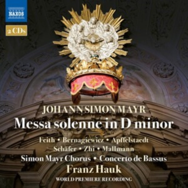 Johann Simon Mayr: Messa Solenne in D Minor