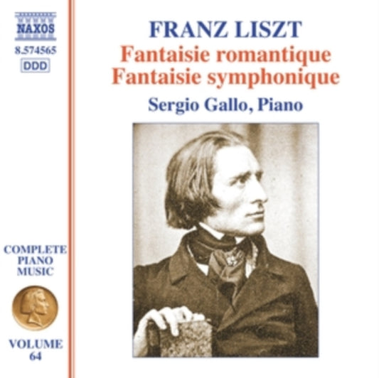 Franz Liszt: Fantaisie Romantique/Fantaisie Symphonique