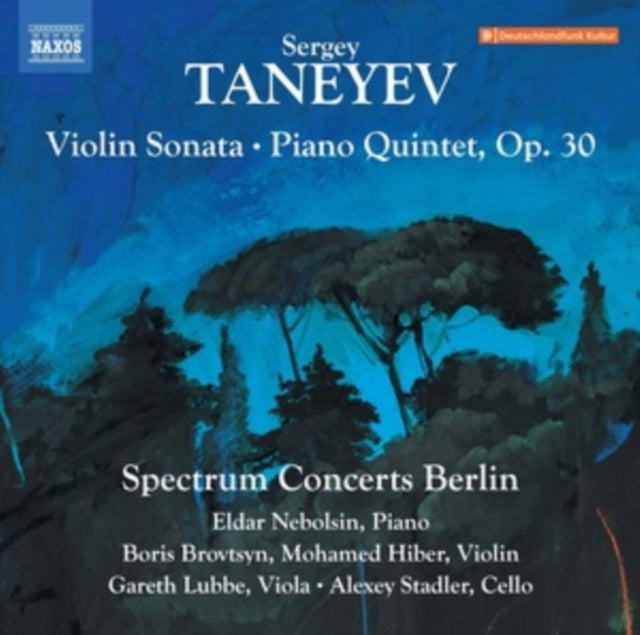 Sergey Taneyev: Violin Sonata/Piano Quintet, Op. 30
