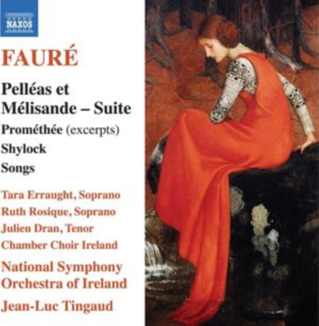 Fauré: Pelléas Et Mélisande - Suite