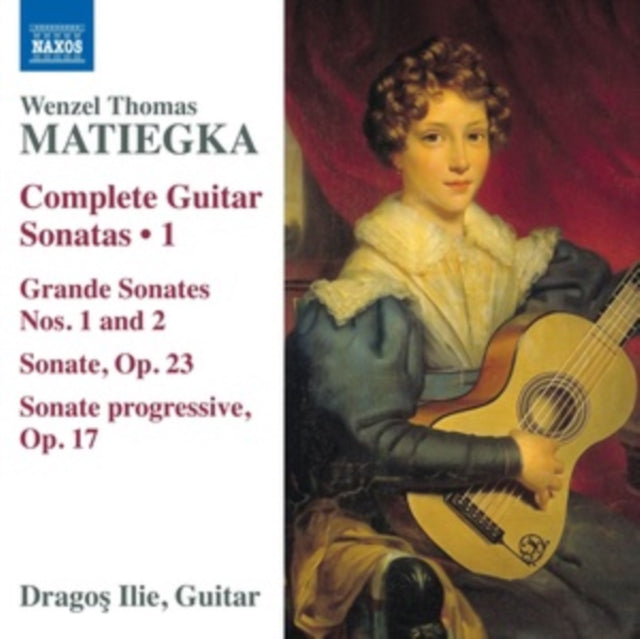 Wenzel Thomas Matiegka: Complete Guitar Sonatas 1