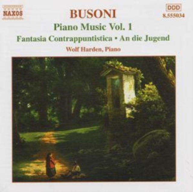 Busoni: Piano Music Vol. 1