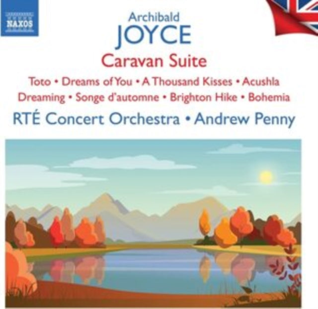 Archibald Joyce: Caravan Suite/Toto/Dreams of You/...