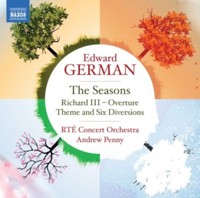 Edward German: The Seasons/Richard III - Overture/...
