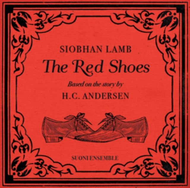 Siobhan Lamb: The Red Shoes