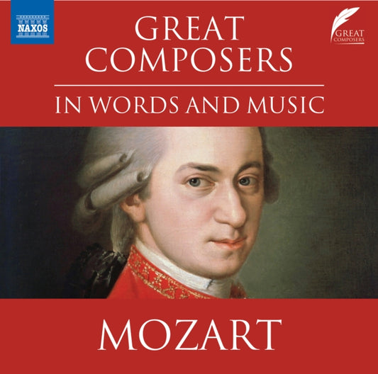 Mozart: Great Composers in Words and Music