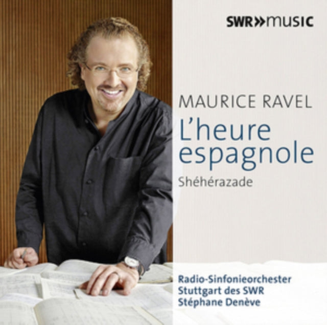 Maurice Ravel: L'heure Espagnole/Shéhérazade