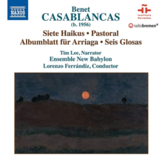 Benet Casablancas: Siete Haikus/Pastoral/Albumblätt Für Arriaga