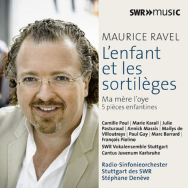Maurice Ravel: L'enfant Et Les Sortiléges/Ma Mère L'oye/...