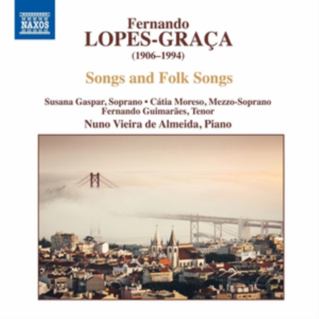 Fernando Lopes-Graça: Songs and Folk Songs