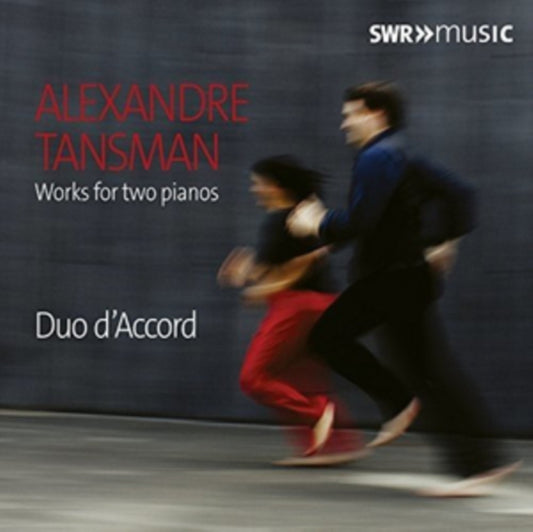 Alexandre Tansman: Works for Two Pianos