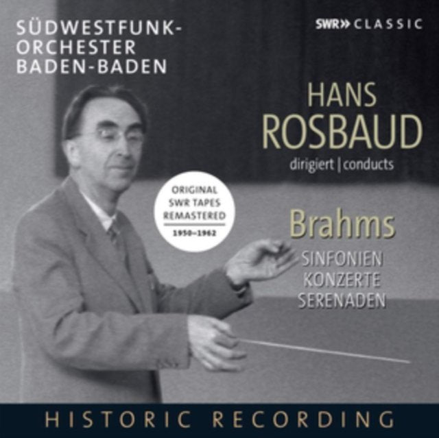 Hans Rosbaud Conducts Brahms